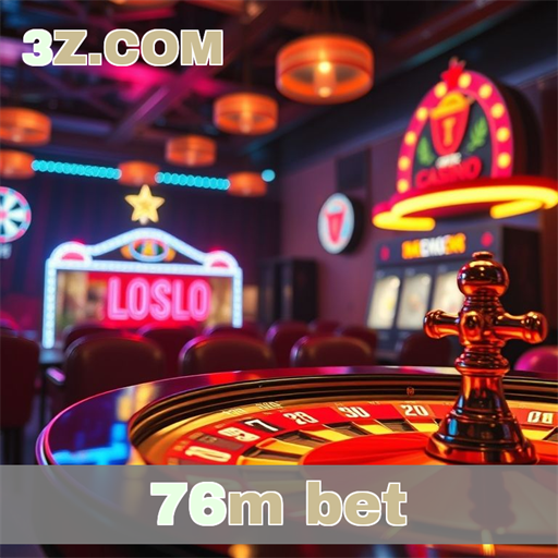 Apostas Empolgantes no 76m bet: Uma Nova Era de Jogos